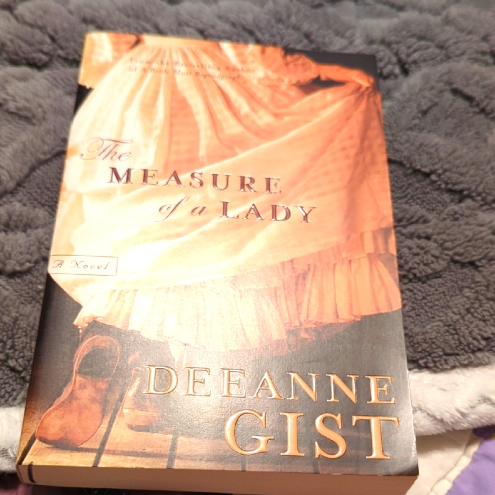 The Measure of a Lady Novel By Deanne Gist